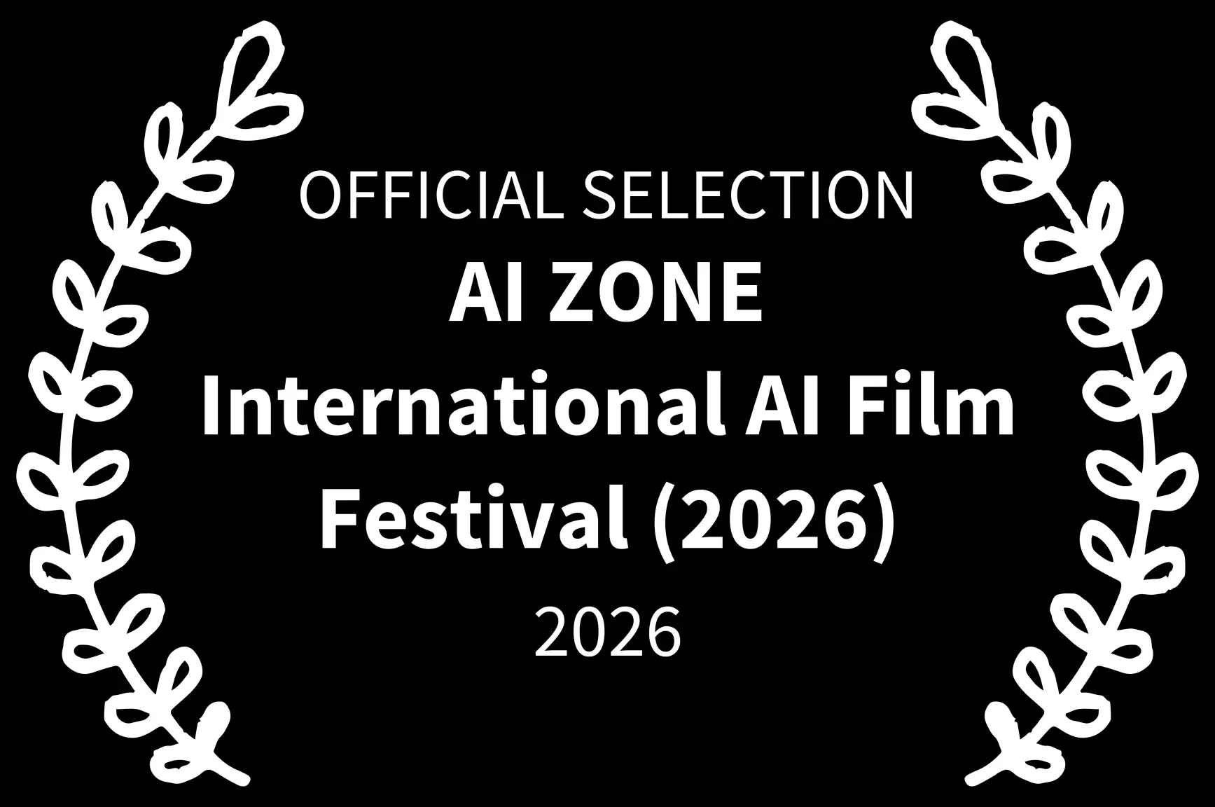 Official Selection — AI Zone International AI Film Festival 2026