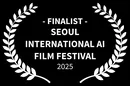 Finalist — Seoul International AI Film Festival 2025